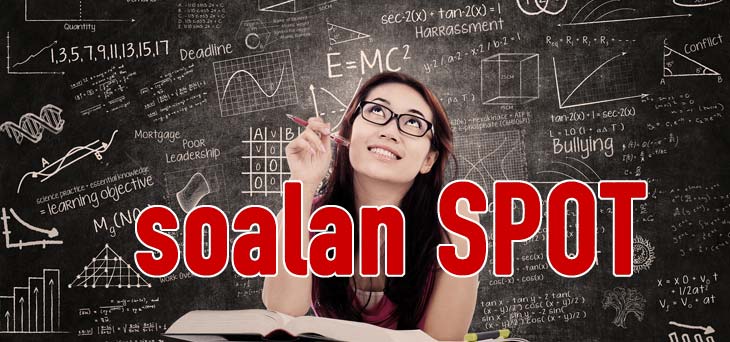 Soalan Ramalan Spm 2022 Senarai Soalan Spot Bocor